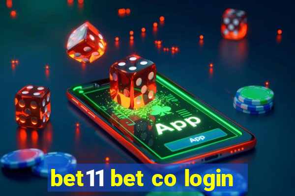 bet11 bet co login